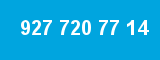 927 720 77 14